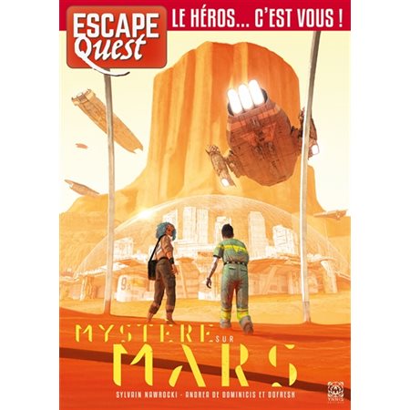Escape quest, n° 9, Mystère sur Mars