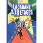 La cabane à 78 étages, Tome 6, La cabane à étages