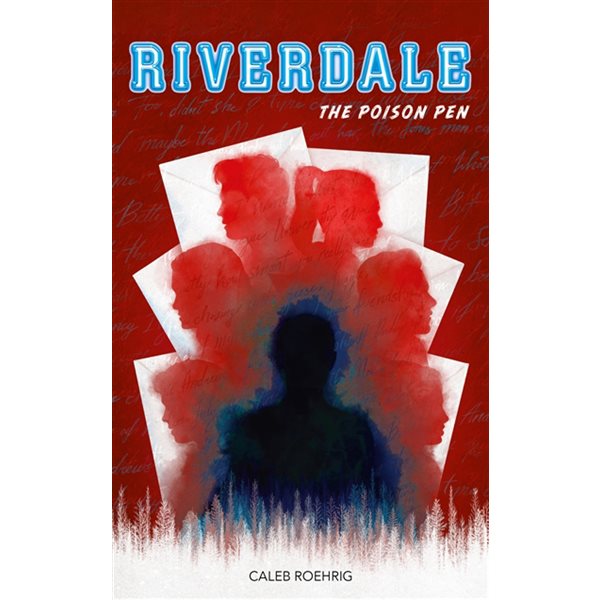 The poison pen, Riverdale