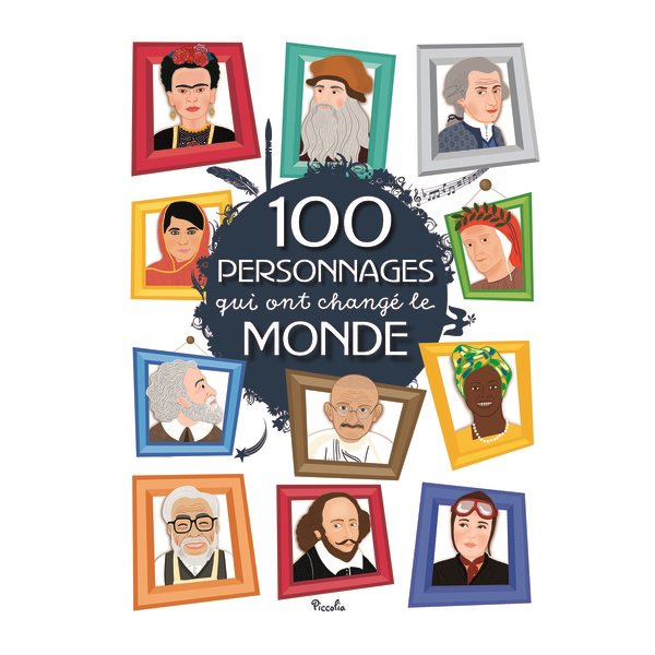 100 personnages qui ont changé le monde