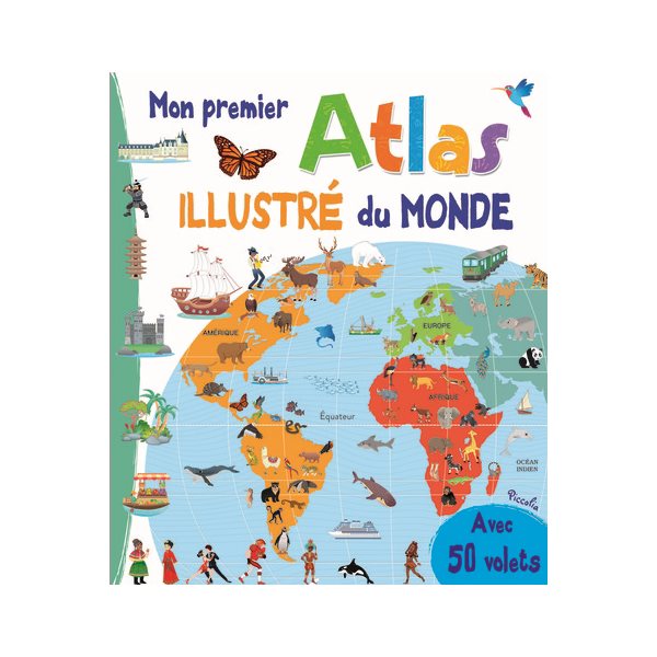Mon premier atlas illustré du monde