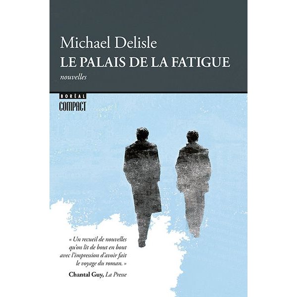 Le palais de la fatigue