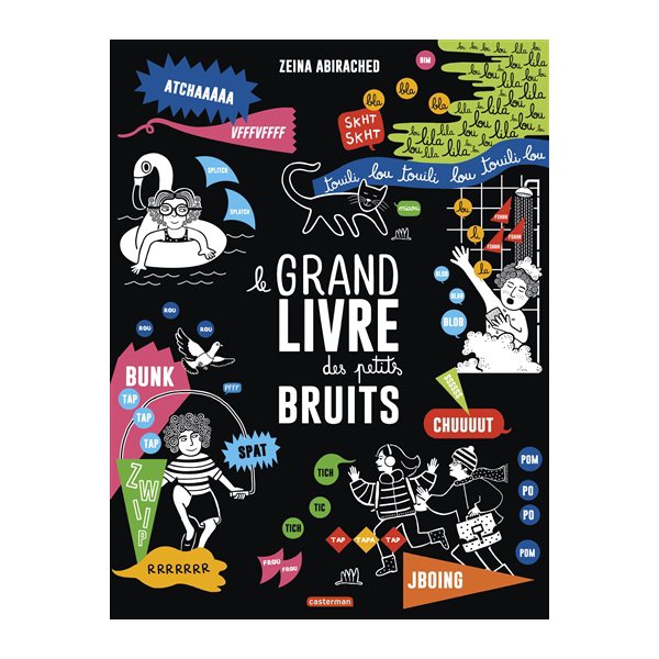 Le grand livre des petits bruits