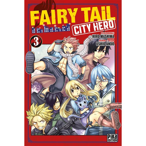 Fairy Tail : city hero T.03