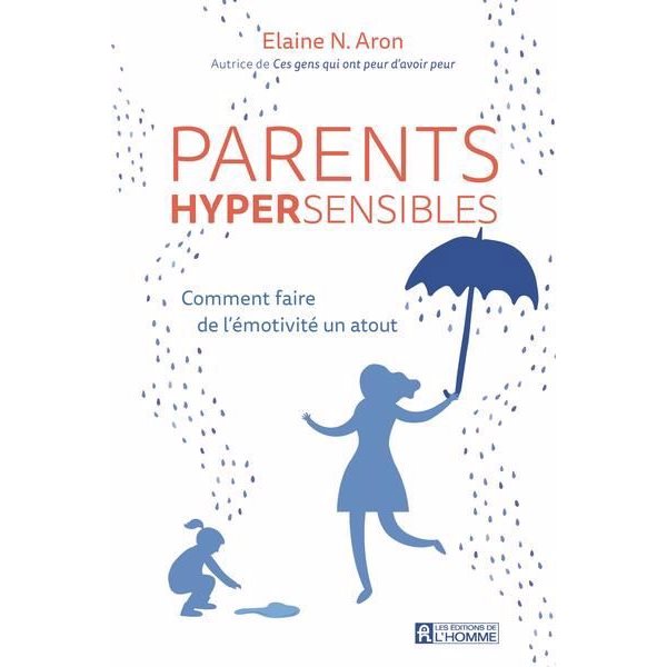 Parents hypersensibles