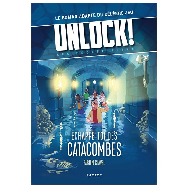 Echappe-toi des catacombes !, Unlock !