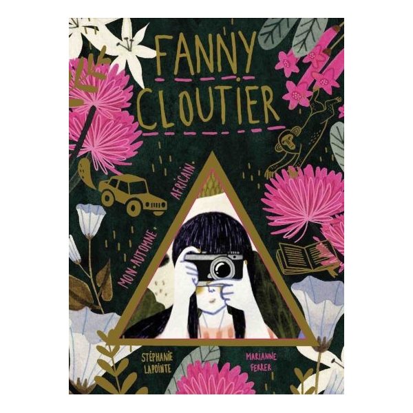Fanny Cloutier Tome 4 - Mon automne africain