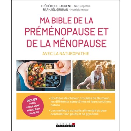 Ma bible de la préménopause et de la ménopause avec la naturopathie