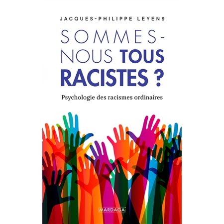 Sommes-nous tous racistes ?