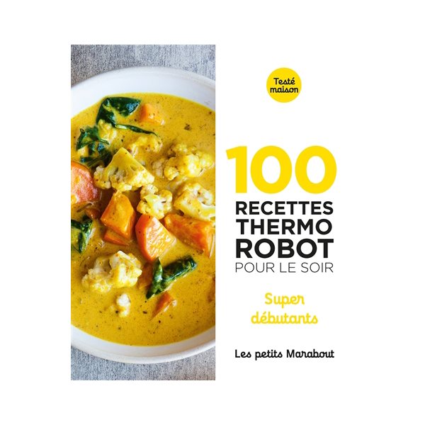 100 recettes thermo robot pour le soir