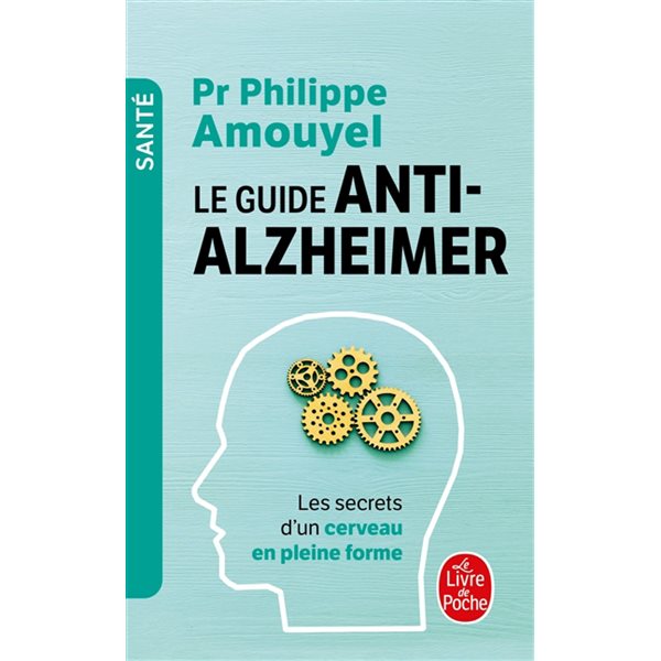 Le guide anti-Alzheimer