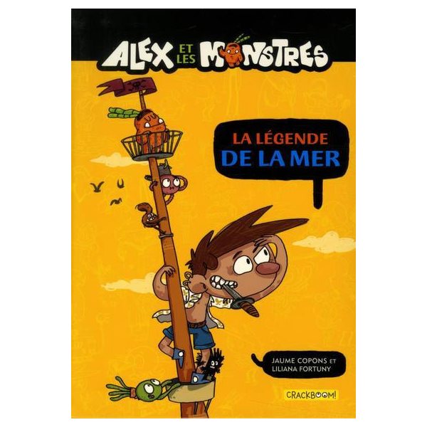 La légende de la mer, Tome 5, Alex et les monstres