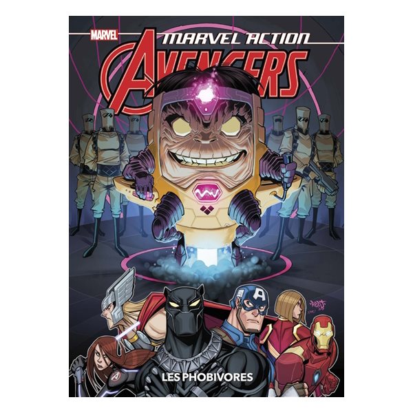 Les phobivores, Tome 3, Marvel action Avengers
