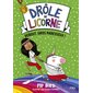 Debout, gros paresseux !, Tome 2, Drôle de licorne