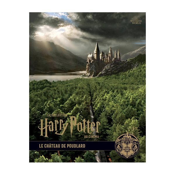 Le château de Poudlard, Tome 6, La collection Harry Potter au cinéma