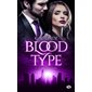 Jusqu'au sang, Tome 3, Blood type