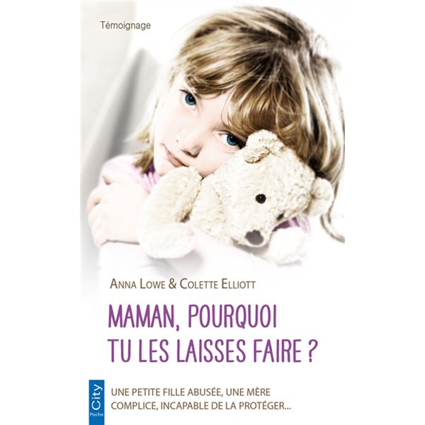 Maman, pourquoi tu le laisses faire ?