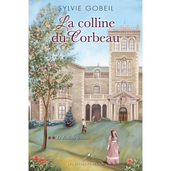 Le diadème écossais, Tome 2, La colline du corbeau