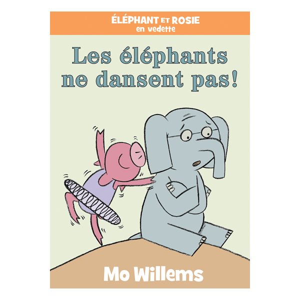 Les éléphants ne dansent pas, Élép hant et Rosie en vedette
