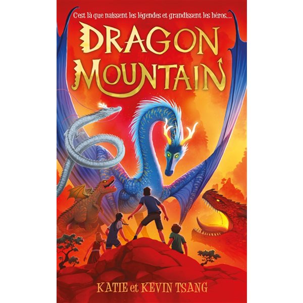 Dragon mountain, Tome 1