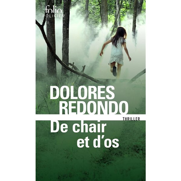 De chair et d'os, Tome 2, La trilogie du Baztan