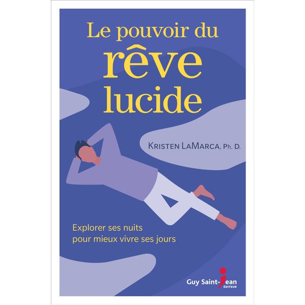 Le pouvoir du rêve lucide