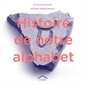 Histoire de notre alphabet