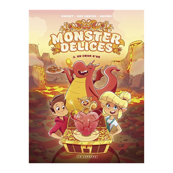 Un coeur d'or, Tome 2, Monster délices