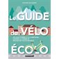 Le guide du vélo écolo