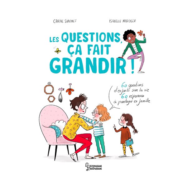 Les questions, ça fait grandir !