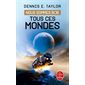 Tous ces mondes, Tome 3, Nous sommes Bob