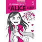 Le journal secret d'Alice Aubry, Tome 5