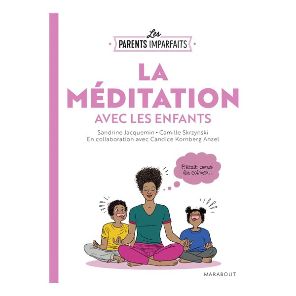 La méditation avec les enfants