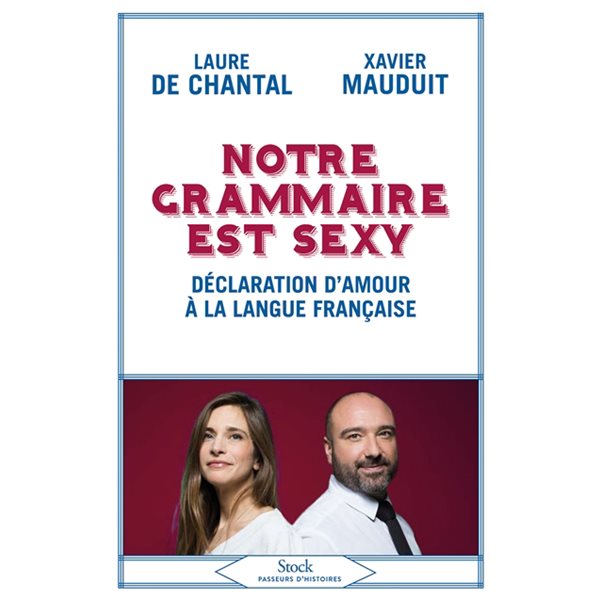 Notre grammaire est sexy