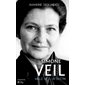 Simone Veil : mille vies, un destin