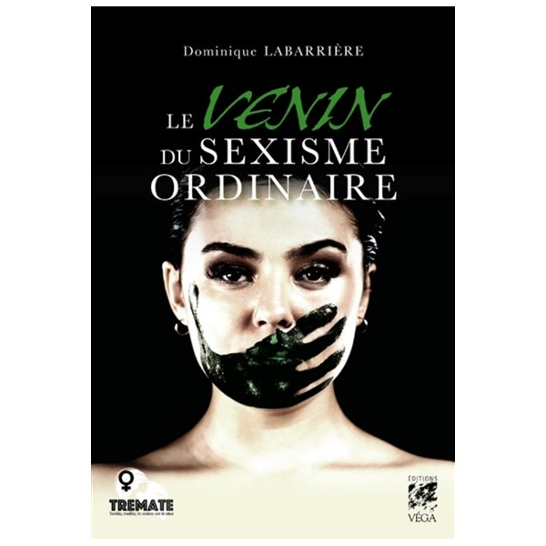 Le venin du sexisme ordinaire