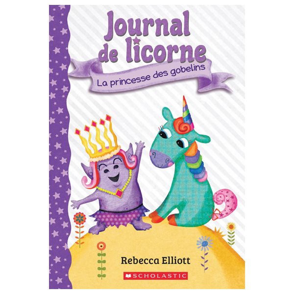 La princesse des gobelins, Tome 4, Journal de licorne