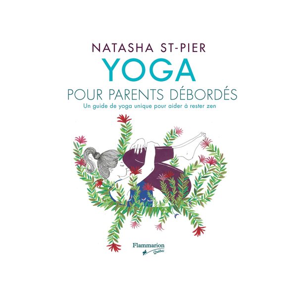 Yoga pour parents débordés