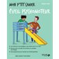 Mon p'tit cahier éveil psychomoteur