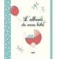 L'album de mon bébé