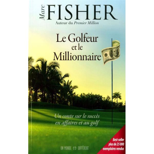 Le golfeur et le millionnaire