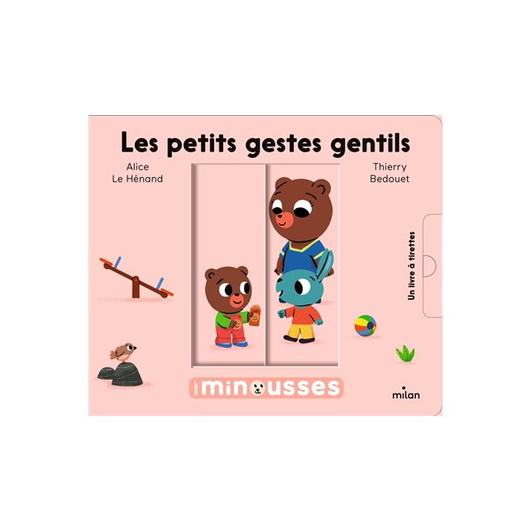 Les petits gestes gentils