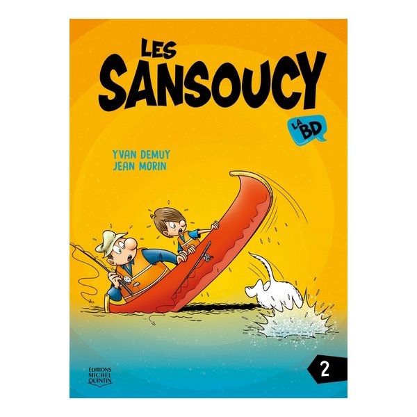 Les Sansoucy, la BD T.02