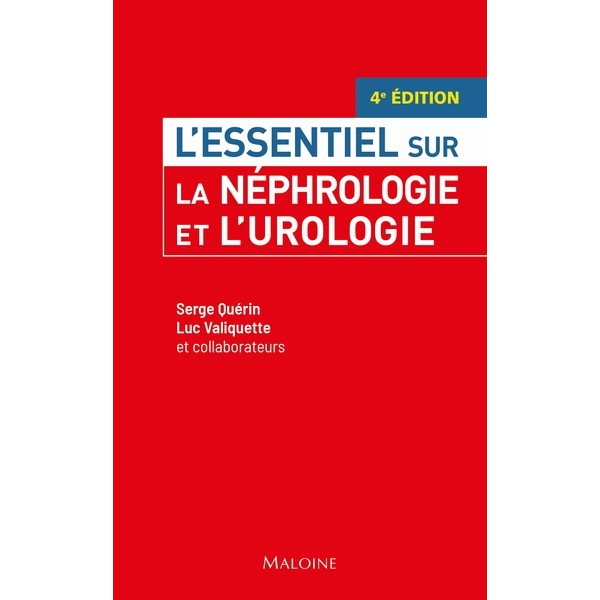 La néphrologie et l'urologie