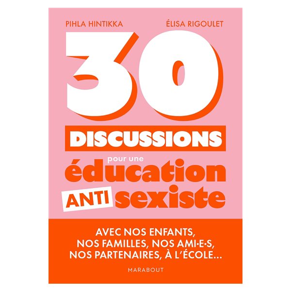 30 discussions pour une éducation antisexiste