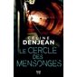 Le cercle des mensonges