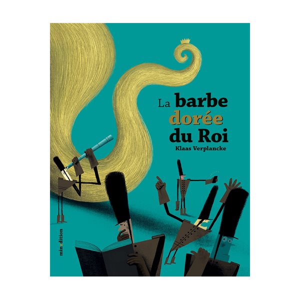 La barbe dorée du roi