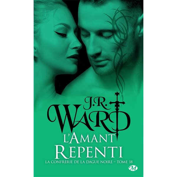 L'amant repenti, Tome 18, La confrérie de la dague noire