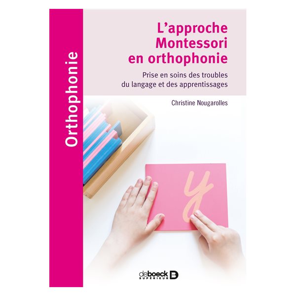 L'approche montessori en orthophonie