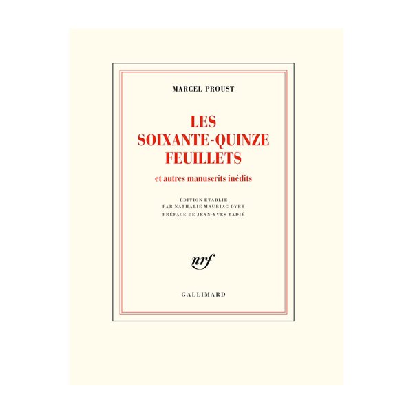 Les soixante-quinze feuillets, d'après le manuscrit conservé à la Bibliothèque nationale de France, département des Manuscrits